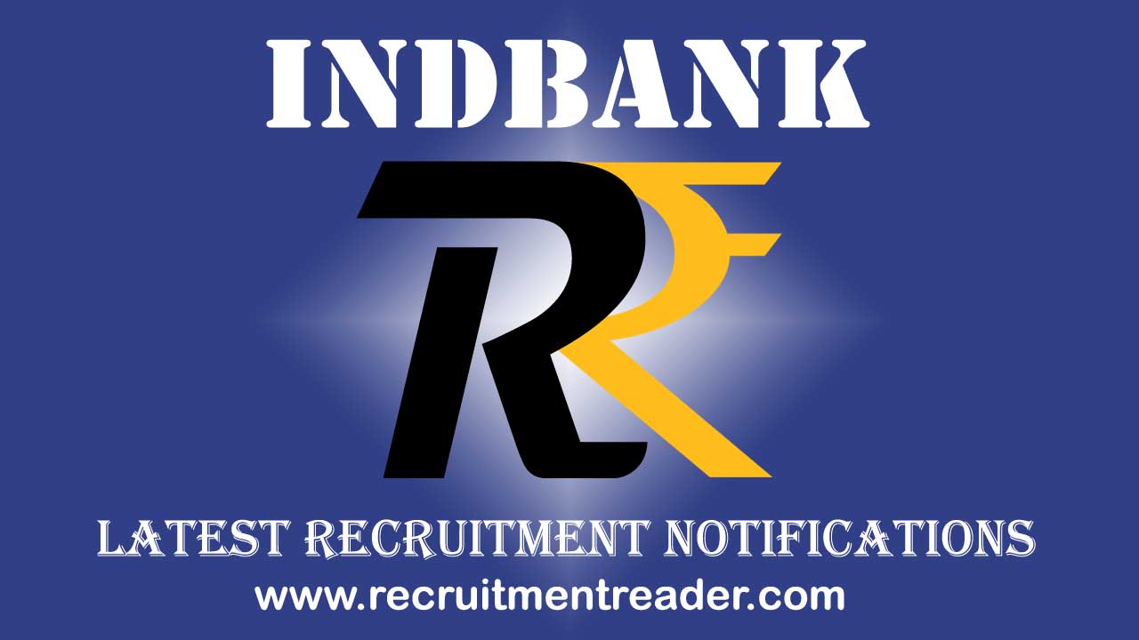 IndBank Recruitment Notification 2021 19 Merchant Banker & SO Vacancies